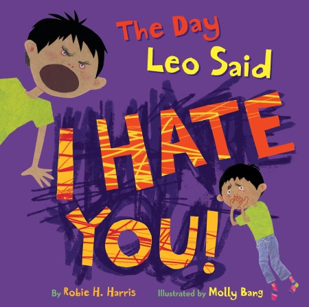 The Day Leo Said I Hate You!