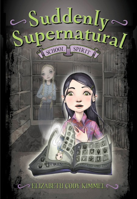 Suddenly Supernatural: School Spirit