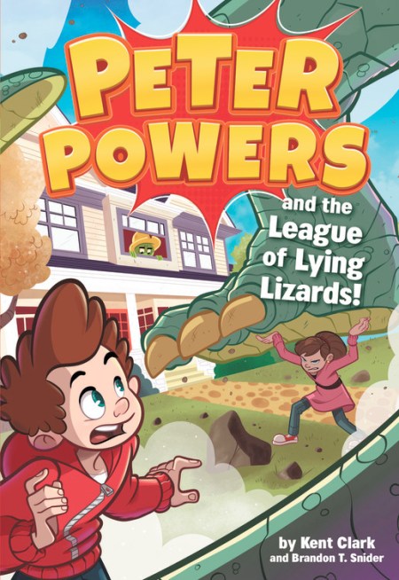 Peter Powers and the League of Lying Lizards!