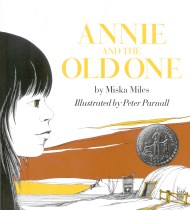 Annie and the Old One (Newbery Honor Book)