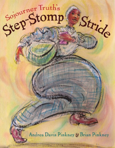 Sojourner Truth’s Step-Stomp Stride