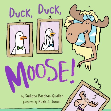 Duck, Duck, Moose!