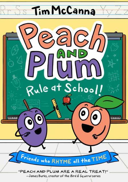 Peach and Plum: Rule at School! (A Graphic Novel)