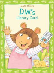 D.W.’s Library Card