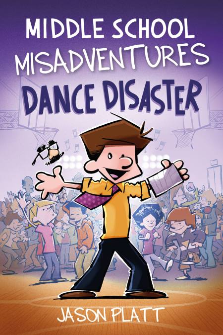 Middle School Misadventures: Dance Disaster