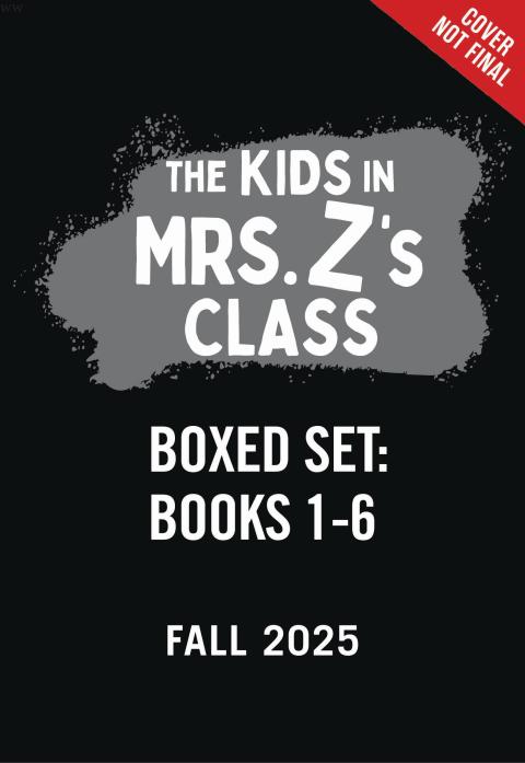 The Kids in Mrs. Z’s Class Boxed Set: Books 1-6