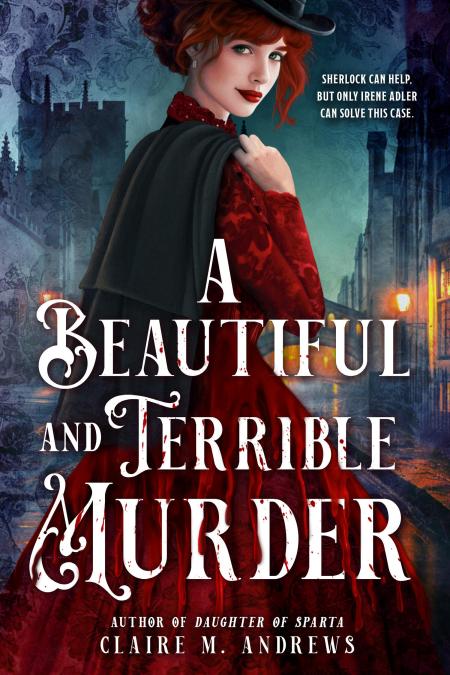 A Beautiful and Terrible Murder